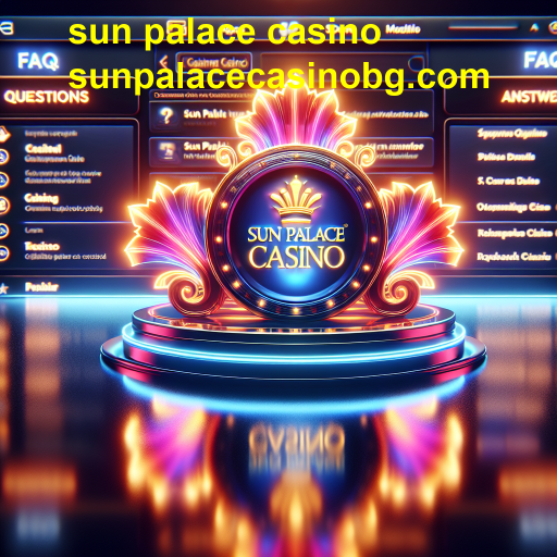 Descubra a Categoria 'FAQs' do Sun Palace Casino